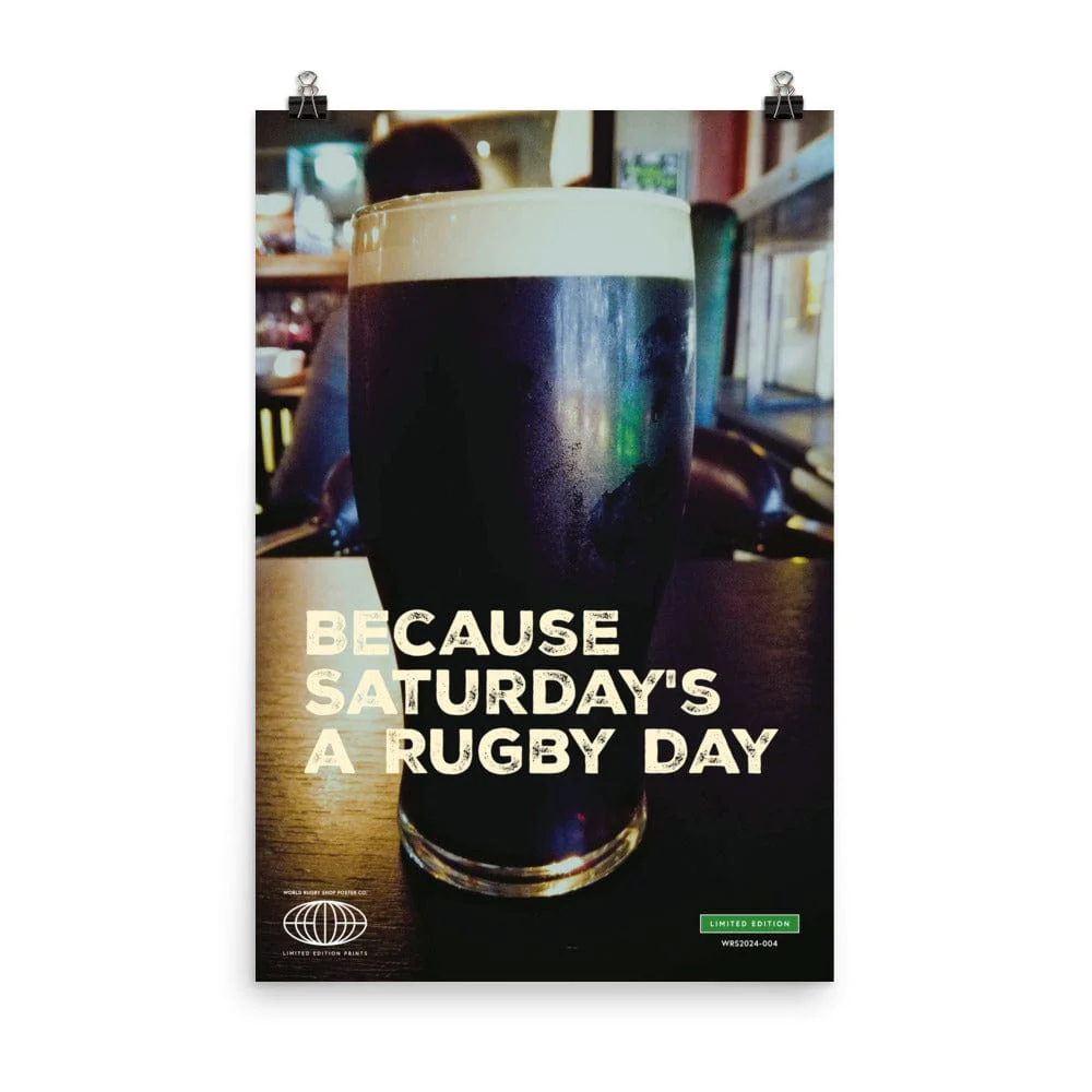 Saturday's A Rugby Day Poster